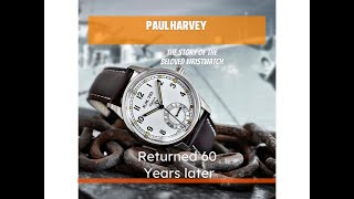 Paul Harveys Beloved Wristwatch Uncover the Heartwarming Story [upl. by Enelie446]