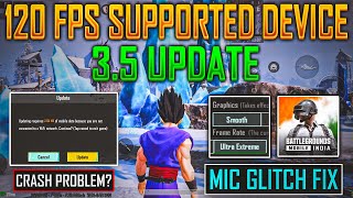 More 120 Fps Supported Device  Official 2MB Patch Update  Mic Glitch Issue Fix in 35 update [upl. by Nefets]