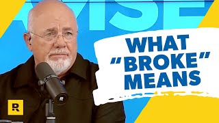 Dave Ramsey’s Definition of “Broke” [upl. by Ekalb]