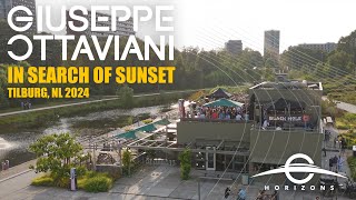 Giuseppe Ottaviani 3h Horizons set  In Search Of Sunset Tilburg NL 2024 [upl. by Layor993]