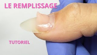 COMMENT FAIRE UN REMPLISSAGE SUR UN ONGLE EN GEL TUTO [upl. by Neb]