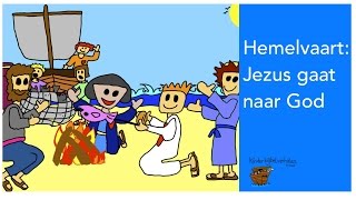 Hemelvaart Jezus gaat naar God [upl. by Nossila]