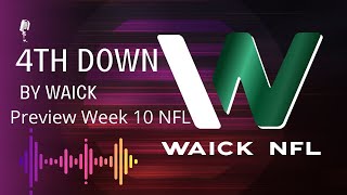 4th Down by Waick quotPreview Week 10quot Les Ravens et les Lions se renforcent nfl footballaméricain [upl. by Fawn103]