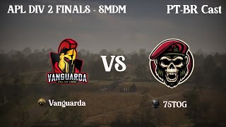 PTBR APL FINALS DIV 2  VNGD BR VS 75TOG NA  SMDM [upl. by Letniuq]