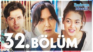 Bodrum Masalı 32 Bölüm  FULL BÖLÜM [upl. by Adnorat]