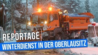 Reportage So funktioniert der Winterdienst in der Oberlausitz [upl. by Crain]