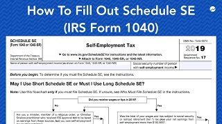 How to Fill out Schedule SE IRS Form 1040 [upl. by Hiroko]