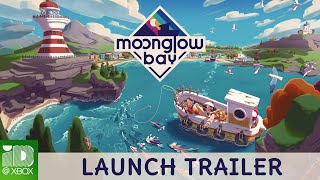 Moonglow Bay  Launch Trailer [upl. by Vocaay801]