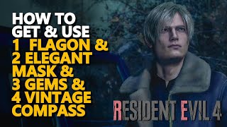 How to get amp use Flagon amp Elegant Mask amp Gems amp Vintage Compass RE4 Remake [upl. by Hayashi49]