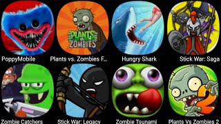 Poppy Playtime Chapter 1Plants vs Zombies™Hungry Shark WorldStick War SagaZombie Catchers [upl. by Utta]