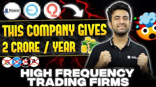 10 LakhsMonth Salary In India 🤯 High Frequency Trading Firms  Salary  Job Roles Placement [upl. by Wack]