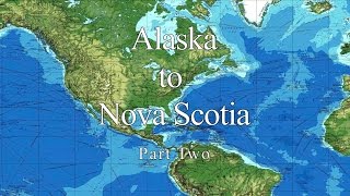 Alaska to Nova Scotia aboard Venture Part 2 [upl. by Analim]