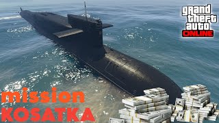 how to complete KOSATKA 1ST mission and unlock KOSATKA IN GTA5 ONLINE [upl. by Treat]