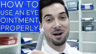 How To Use Eye Ointment  How To Apply Ointment To The Eyes  How To Administer An Eye Ointment [upl. by Relyk409]