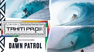 World’s Best Ready To Lay It All On The Line At The SHISEIDO Tahiti Pro  Outerknown Dawn Patrol [upl. by Eenwat233]