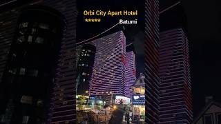 Orbi City Apart Hotel  Best Hotels in Batumi  Batumi Hotels  Batumi Beach View  Batumi Nightlife [upl. by Simson680]