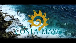 Bienvenids a Grand Costa Maya Quintana Roo [upl. by Freddy]