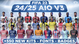 2425 AIO Kits V3 Mod For FIFA 22 560 New Kits  Fonts  Badges  TU17 [upl. by Knah]