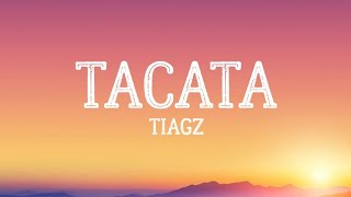 Tacata Tiagz Lyric Video [upl. by Enait]