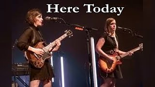 SleaterKinney – Here Today Lyrics [upl. by Etnuhs]