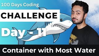 Container With Most Water  Leetcode  11  Coding Challenge By Hariom 😎 [upl. by Barnett647]