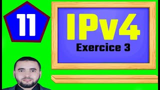 11  Adressage IPv4  Darija   Exercice 3 [upl. by Moss]