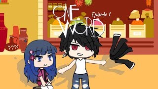 One Word  Episode 1  Voiced Gacha Life Mini Series  LunarSun Studios [upl. by Adnih394]