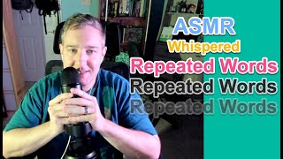 ASMR  Whispered Repeating Trigger Words [upl. by Yettie475]