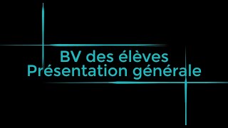 Bureau virtuel  Présentation générale du BV des élèves [upl. by Atterys]