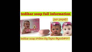 tedibar soap full information in telugu uses price composition etc [upl. by Moshe286]