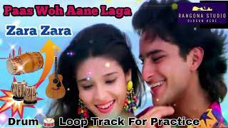 Paas Woh Aane Lage Zara Zara🔥Full Karaoke Beat Track for Practice [upl. by Avlem]