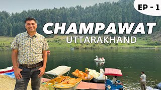 EP  1 Exploring Champawat Uttarakhand  Kumauni Local Food  Advaita Ashram Banasur Fort [upl. by Ribal]