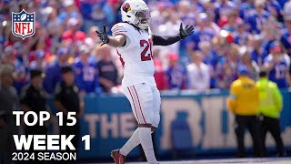 Top 15 Plays From Week 1  NFL 2024 Season [upl. by Kizzie258]