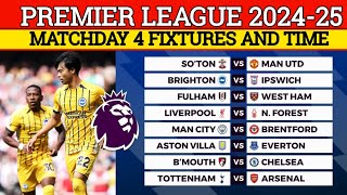 EPL FIXTURES  PREMIER LEAGUE FIXTURES MATCHWEEk 4 202425 \ EPL FIXTURES 202425 football epl [upl. by Blackmun139]