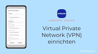 Virtual Private Network VPN einrichten  Samsung Android 14  One UI 6 [upl. by Rudolph]