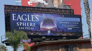 Eagles Sphere Las Vegas Concerts Billboard Sunset Blvd Los Angeles California USA July 10 2024 [upl. by Nautna]