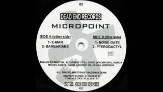 Micropoint  Barbarians  Dead End Records DER02 [upl. by Araec]