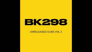 BK298  Unreleased Dubs Vol 2 clips 🔥🔥🔥🔥🔥🔥🔥🔥🔥🔥🔥🔥🔥 [upl. by Carbrey]