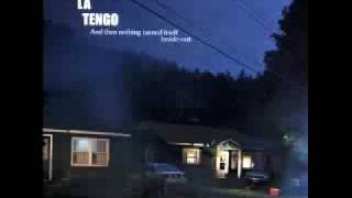 Yo La Tengo  You Can Have It All [upl. by Aleen]