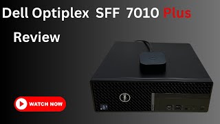 Dell OptiPlex SFF Desktop Plus 7010 Review  What is a Plus Is it worth it [upl. by Eiram26]