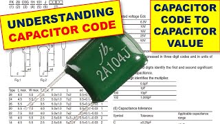 530 Understanding Polyester  Ceramic Capacitor Part Number  PF Capacitor Code to Microfarad [upl. by Harlamert]