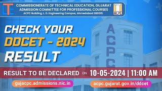 ACPC  Check DDCET 2024 result and Download DDCET 2024 scorecard [upl. by Eca]