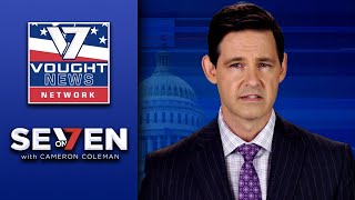 Vought News Network Seven on 7 with Cameron Coleman August 2021 [upl. by Eltsirk]