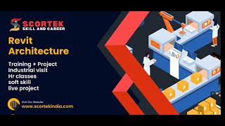 Revit Architecture Full Course By Scortek India Full Course With Projects Best Institute In Up [upl. by Andy688]