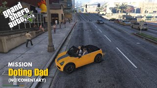 GTA 5  Mission 64  Doting Dad  HD NOcommentary [upl. by Tippets]