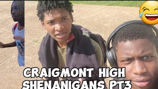 Craigmont High Shenanigans pt3 must watch funny 😂💀 [upl. by Ahseniuq]