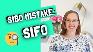 SIBO MISTAKE  24  SIFO Small Intestinal Fungal Growth and your Gut Health [upl. by Fidellia885]