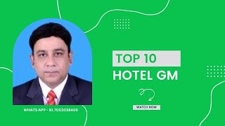 Top 30 Hotel GM  Preopening Hotel General Manager  Preopening Consultant Hotel restaurant  GM [upl. by Clevie]