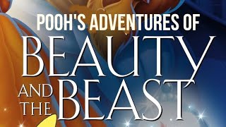 Pooh’s Adventures of Beauty and the Beast Part 1 [upl. by Noed]