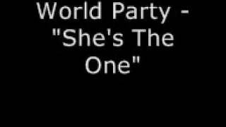 World Party  quotShes The Onequot [upl. by Mona]